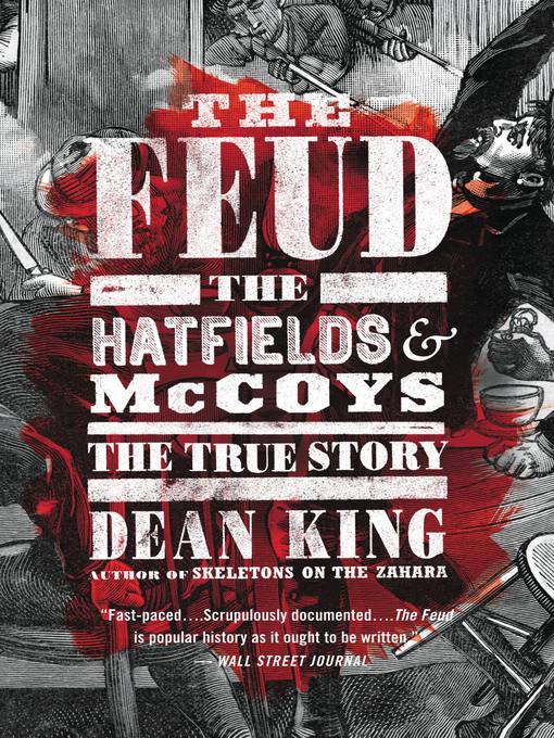 Title details for The Feud by Dean King - Available